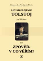 Zpověď. V co věřím?